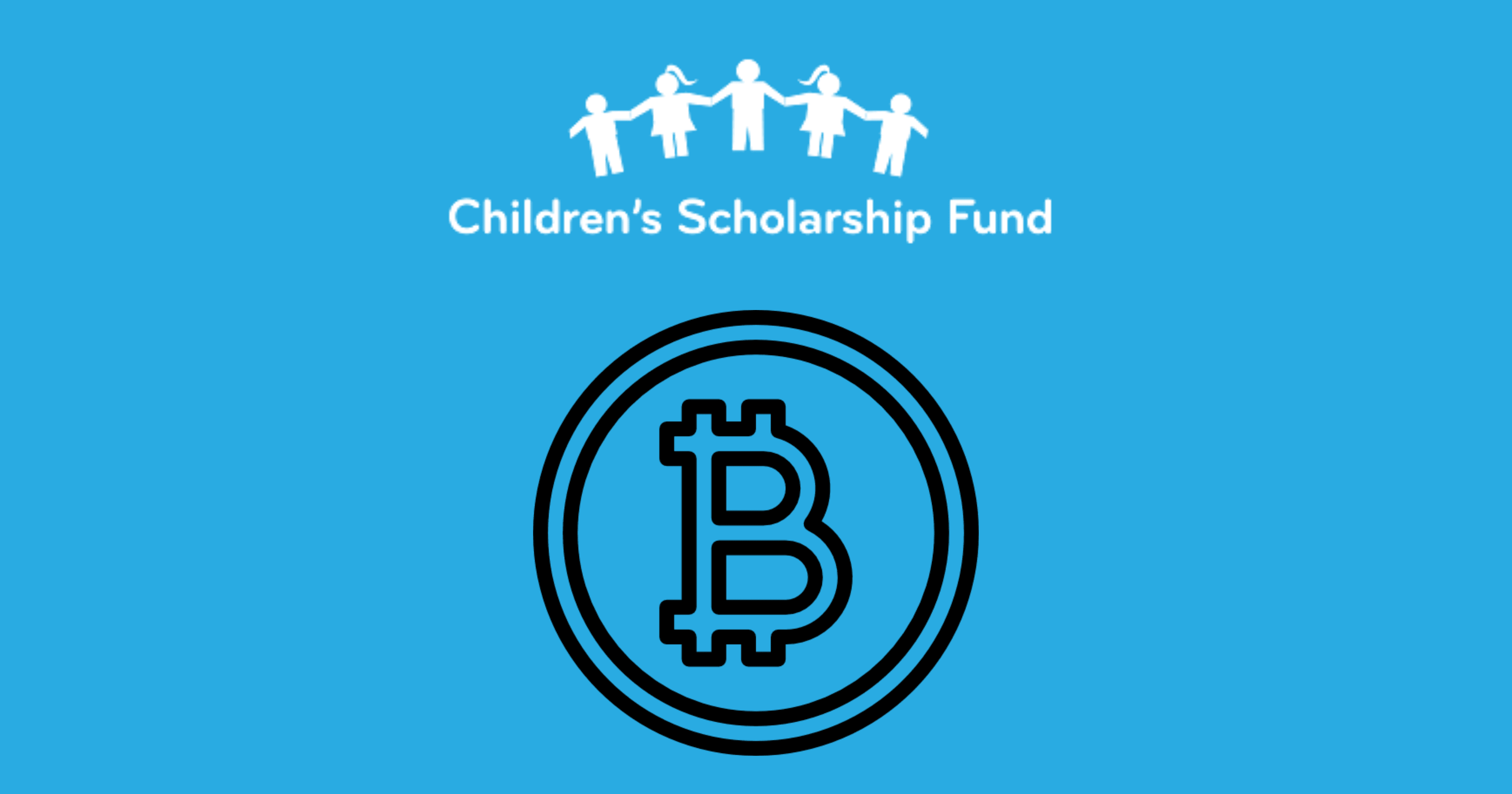 CSF Is Now Accepting Cryptocurrency Donations Children s Scholarship Fund